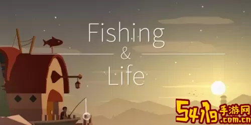 FishingLife2024最新版